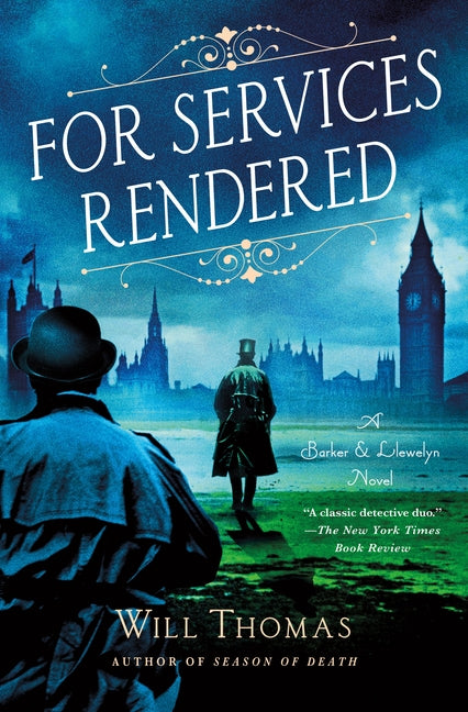 Book cover for For Services Rendered: A Barker & Llewelyn Novel