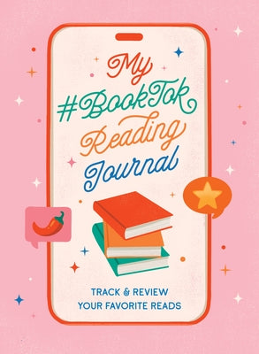 Book cover for My #Booktok Reading Journal: Track and Review Your Favorite Reads