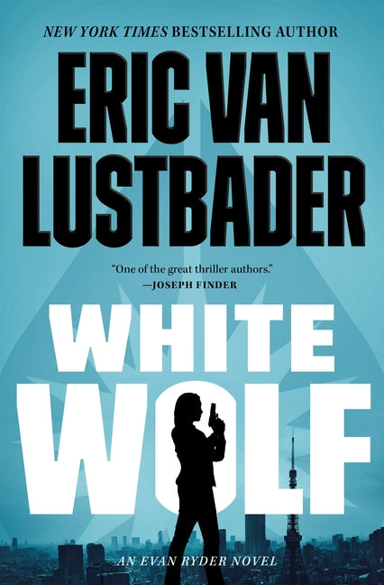 Book cover for White Wolf: An Evan Ryder Novel