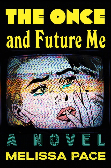Book cover for Once and Future Me