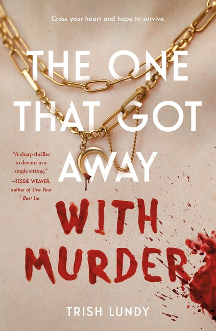 Book cover for One That Got Away with Murder