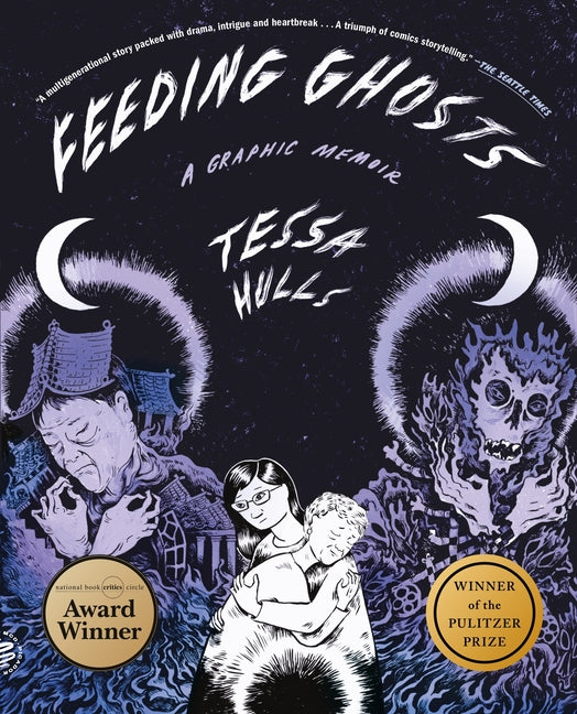 Book cover for Feeding Ghosts: A Graphic Memoir