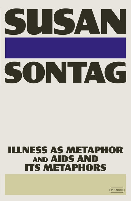 Book cover for Illness as Metaphor and AIDS and Its Metaphors