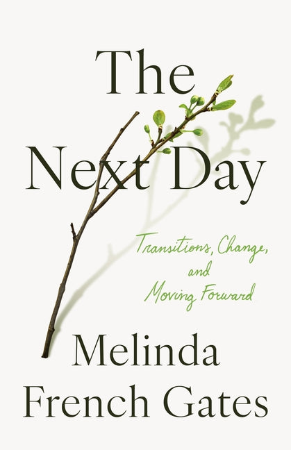 Book cover for Next Day: Transitions, Change, and Moving Forward
