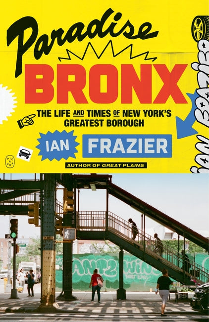 Book cover for Paradise Bronx: The Life and Times of New York's Greatest Borough