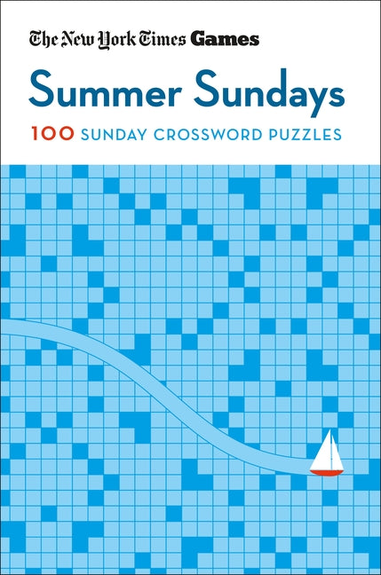 Book cover for New York Times Games Summer Sundays: 100 Sunday Crossword Puzzles