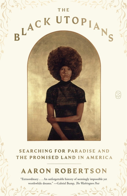 Book cover for Black Utopians: Searching for Paradise and the Promised Land in America