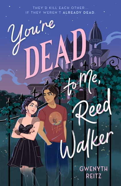 Book cover for You're Dead to Me, Reed Walker