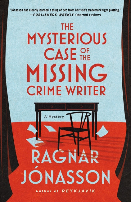 Book cover for Mysterious Case of the Missing Crime Writer: A Mystery