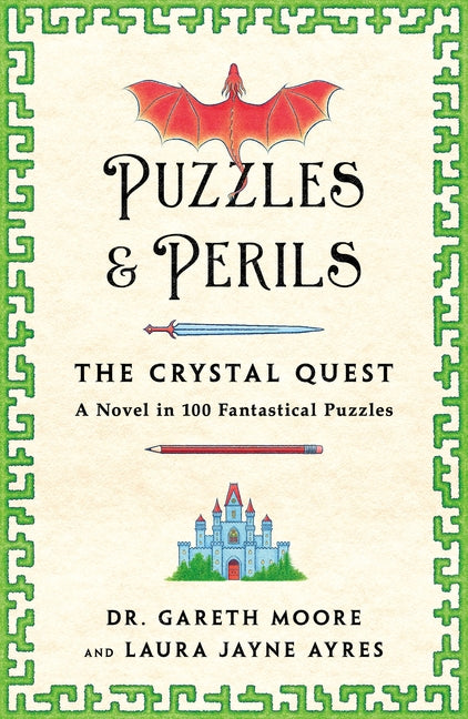 Book cover for Puzzles & Perils: The Crystal Quest: A Novel in 100 Fantastical Puzzles