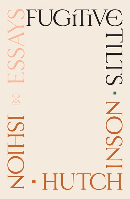Book cover for Fugitive Tilts: Essays
