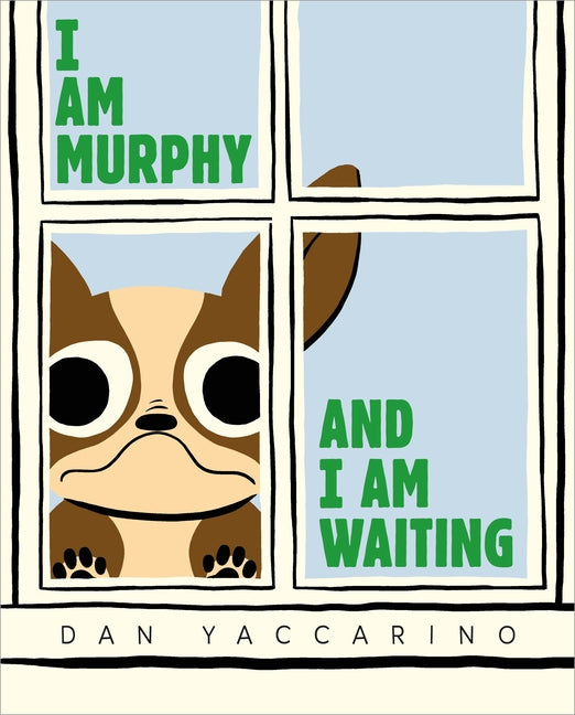 Book cover for I Am Murphy and I Am Waiting