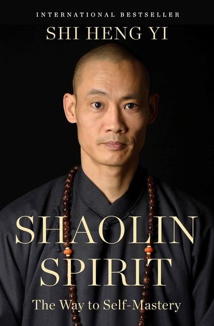 Book cover for Shaolin Spirit: The Way to Self-Mastery