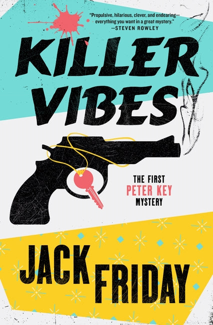 Book cover for Killer Vibes: The First Peter Key Mystery