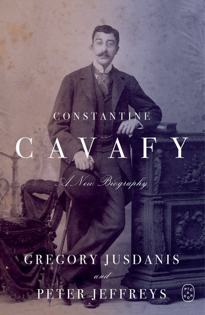 Book cover for Constantine Cavafy: A New Biography