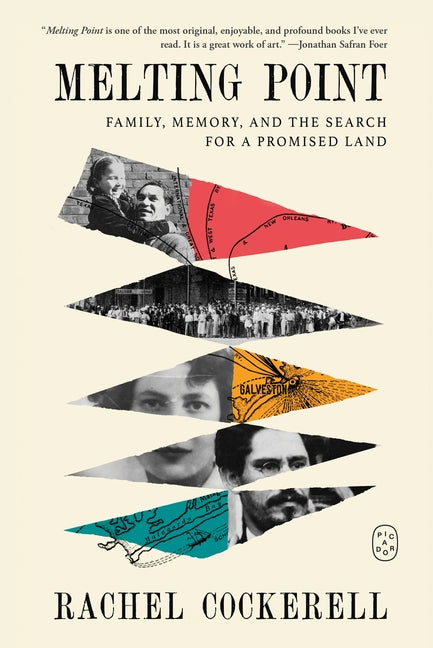 Book cover for Melting Point: Family, Memory, and the Search for a Promised Land