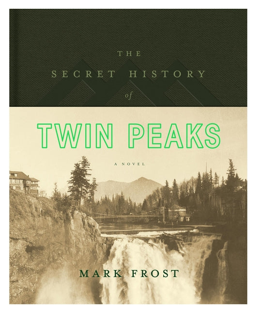 Book cover for Secret History of Twin Peaks