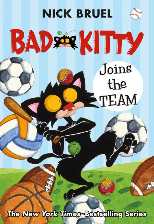 Book cover for Bad Kitty Joins the Team (Paperback Black-And-White Edition)