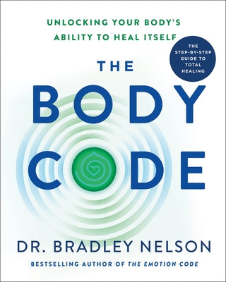 Book cover for The Body Code: Unlocking Your Body's Ability to Heal Itself