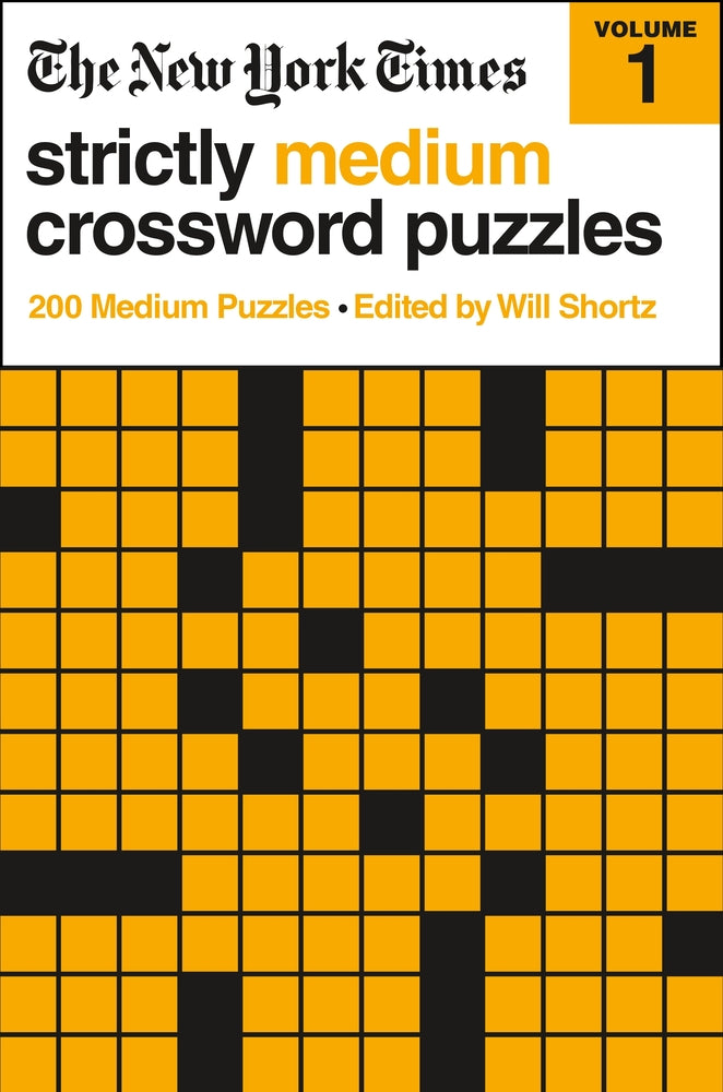 Book cover for The New York Times Strictly Medium Crossword Puzzles Volume 1: 200 Medium Puzzles