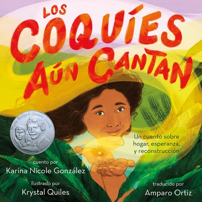 Book cover for Los Coquíes Aún Cantan: Un Cuento Sobre Hogar, Esperanza Y Reconstrucción