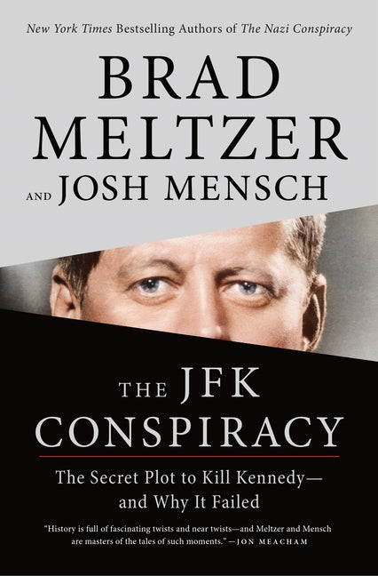 Book cover for JFK Conspiracy: The Secret Plot to Kill Kennedy--And Why It Failed