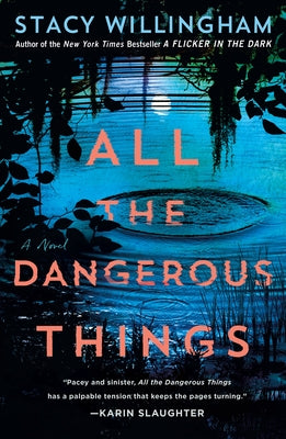 Book cover for All the Dangerous Things