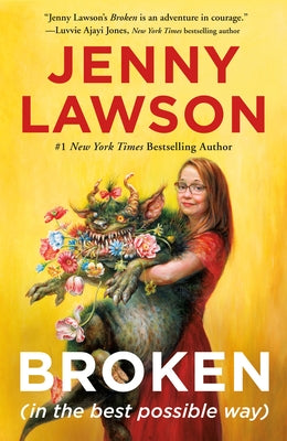 Book cover for Broken (in the Best Possible Way)