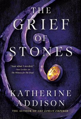Book cover for The Grief of Stones: Book Two of the Cemeteries of Amalo Trilogy