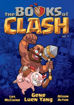 Book cover for The Books of Clash Volume 1: Legendary Legends of Legendarious Achievery