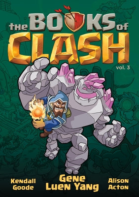Book cover for The Books of Clash Volume 3: Legendary Legends of Legendarious Achievery