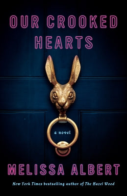 Book cover for Our Crooked Hearts