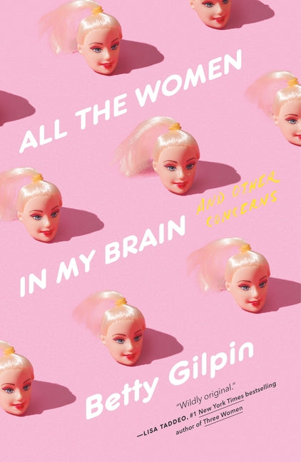 Book cover for All the Women in My Brain: And Other Concerns