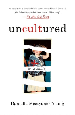 Book cover for Uncultured: A Memoir