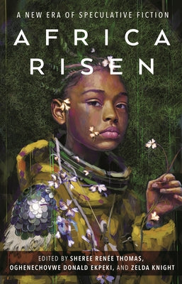 Book cover for Africa Risen: A New Era of Speculative Fiction
