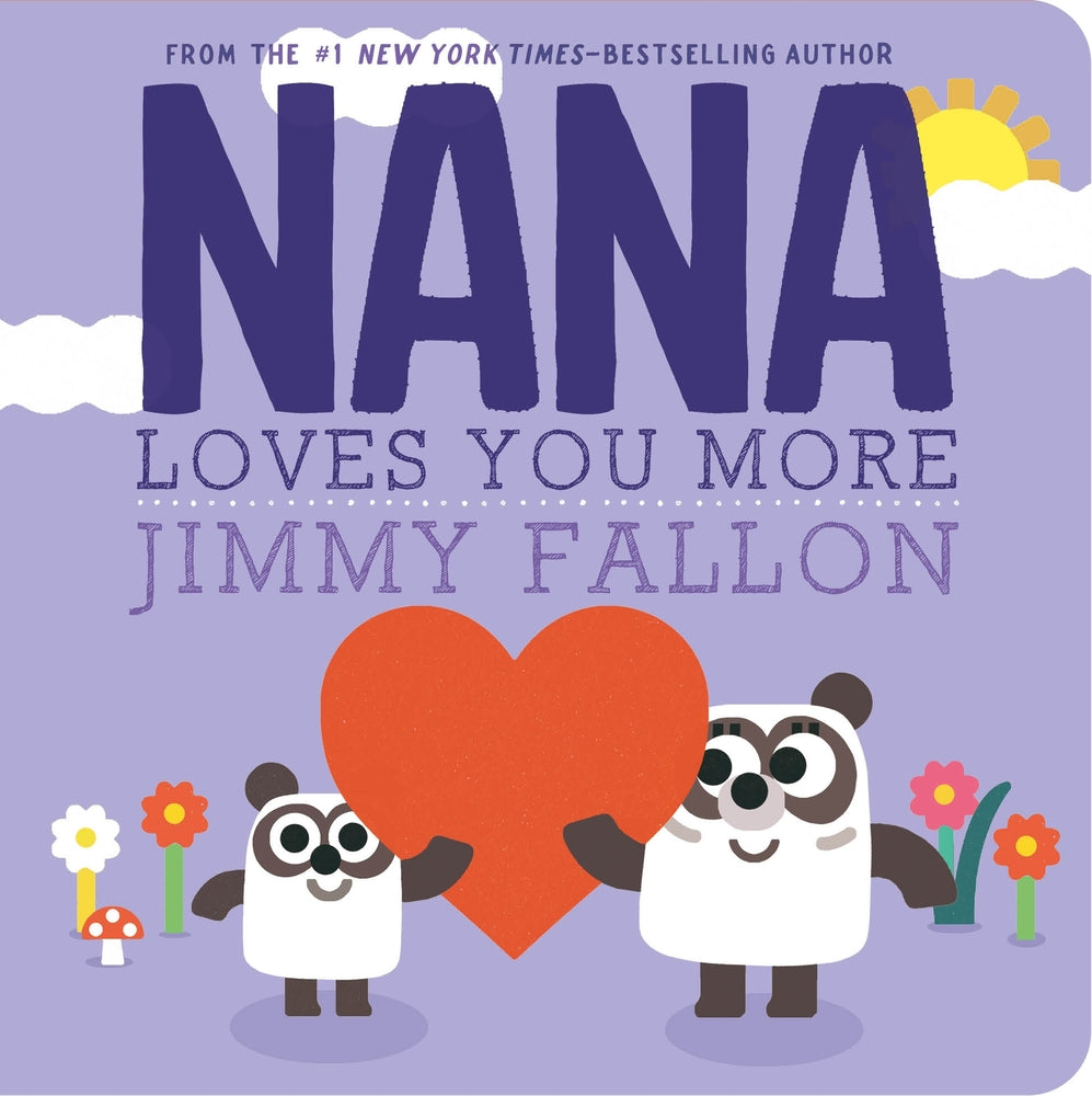 Book cover for Nana Loves You More