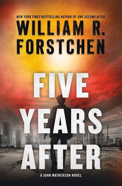 Book cover for Five Years After: A John Matherson Novel