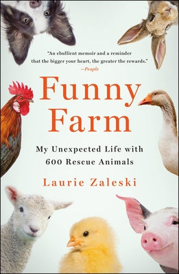 Book cover for Funny Farm: My Unexpected Life with 600 Rescue Animals