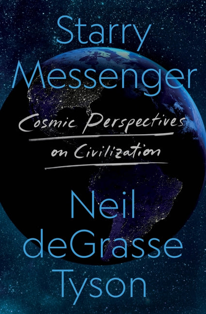 Book cover for Starry Messenger: Cosmic Perspectives on Civilization