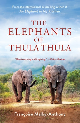 Book cover for The Elephants of Thula Thula