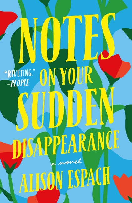 Book cover for Notes on Your Sudden Disappearance