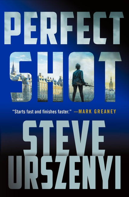 Book cover for Perfect Shot: A Thriller