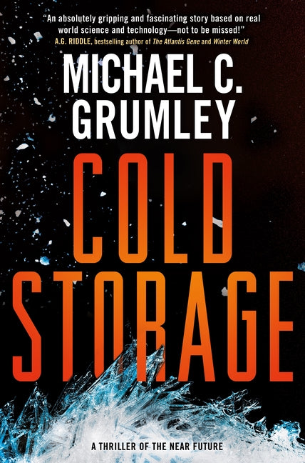 Book cover for Cold Storage: A Thriller of the Near Future