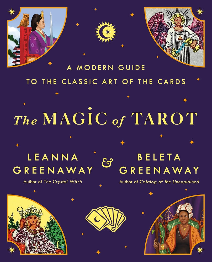 Book cover for The Magic of Tarot: A Modern Guide to the Classic Art of the Cards