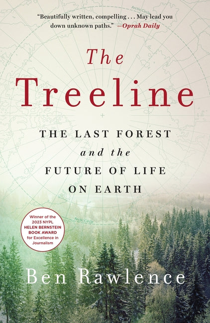 Book cover for The Treeline: The Last Forest and the Future of Life on Earth