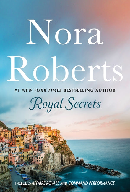 Book cover for Royal Secrets: 2-In-1: Affaire Royale and Command Performance