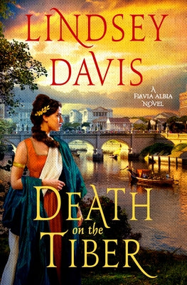 Book cover for Death on the Tiber: A Flavia Albia Novel