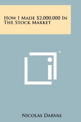 Book cover for How I Made $2,000,000 In The Stock Market