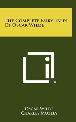 Book cover for The Complete Fairy Tales Of Oscar Wilde