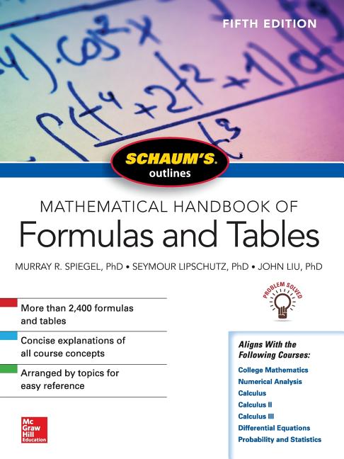 Book cover for Schaum's Outline of Mathematical Handbook of Formulas and Tables